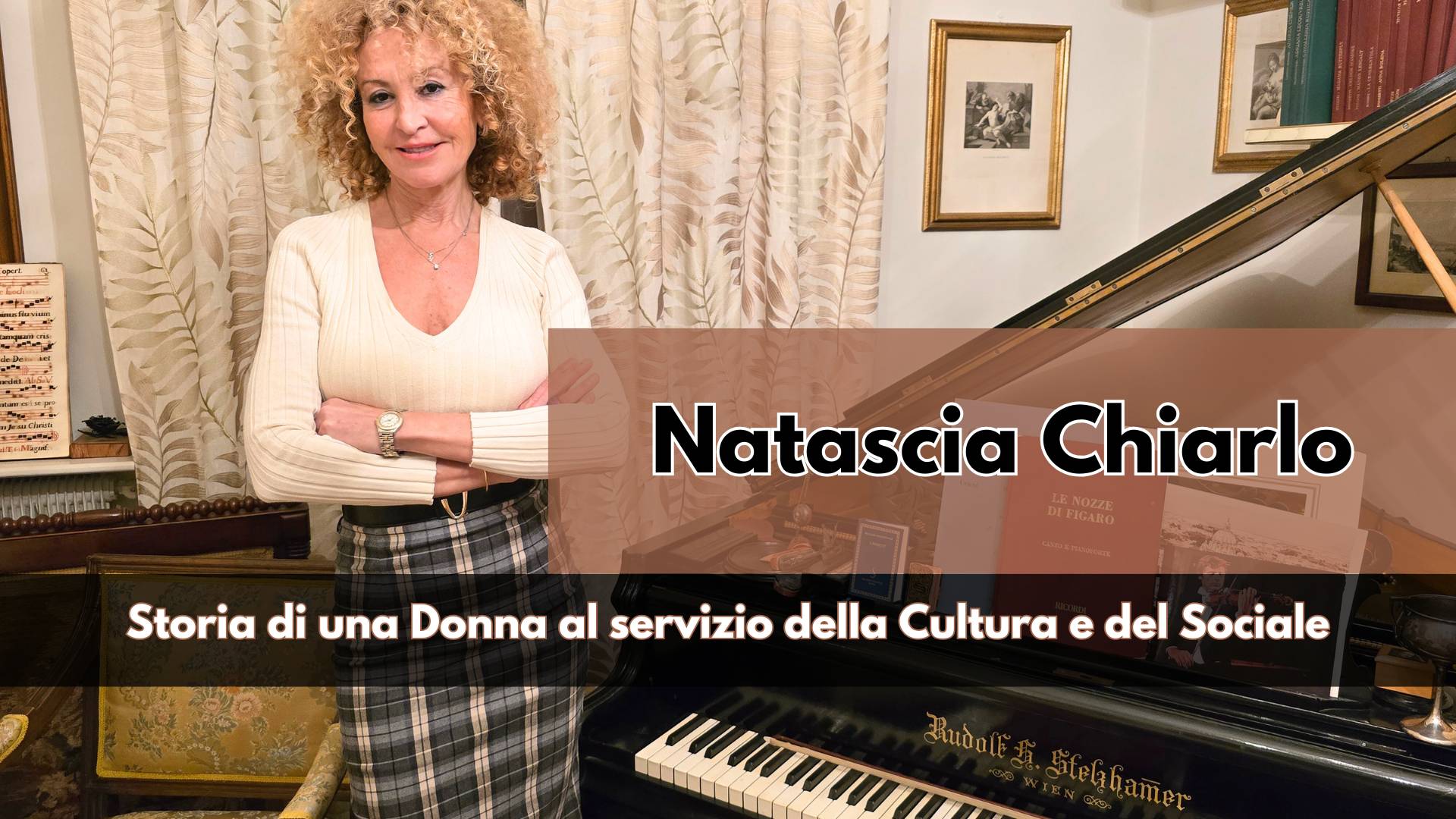 La Nostra Intervista ad una Donna che con coraggio e passione, ha saputo realizzare grandi progetti Locali e Nazionali, Natascia Chiarlo, una bella stories italiana