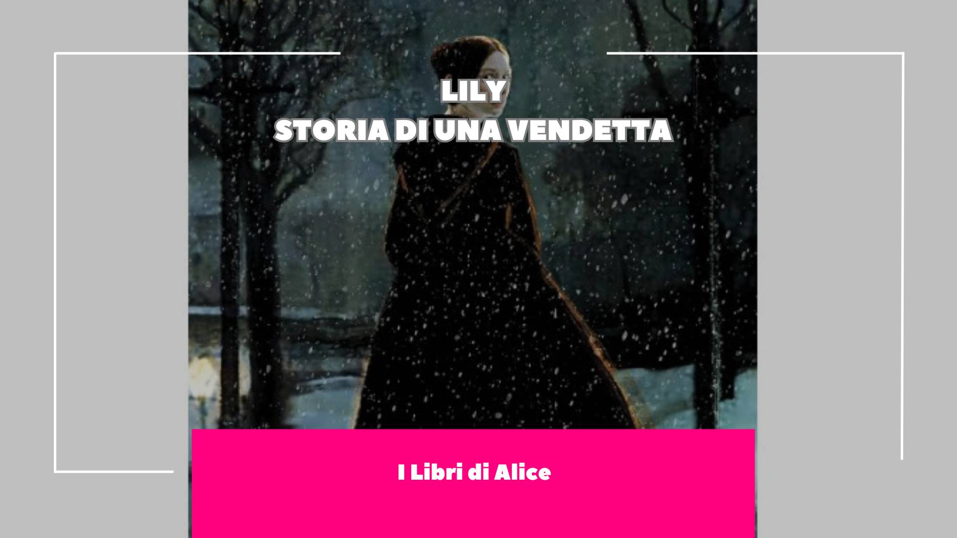 Lily, Storia di una Vendetta è un racconto di cronaca nera come tanti, nessun colpo di scena e suspense inesistente, magari fosse stato davvero un thriller.