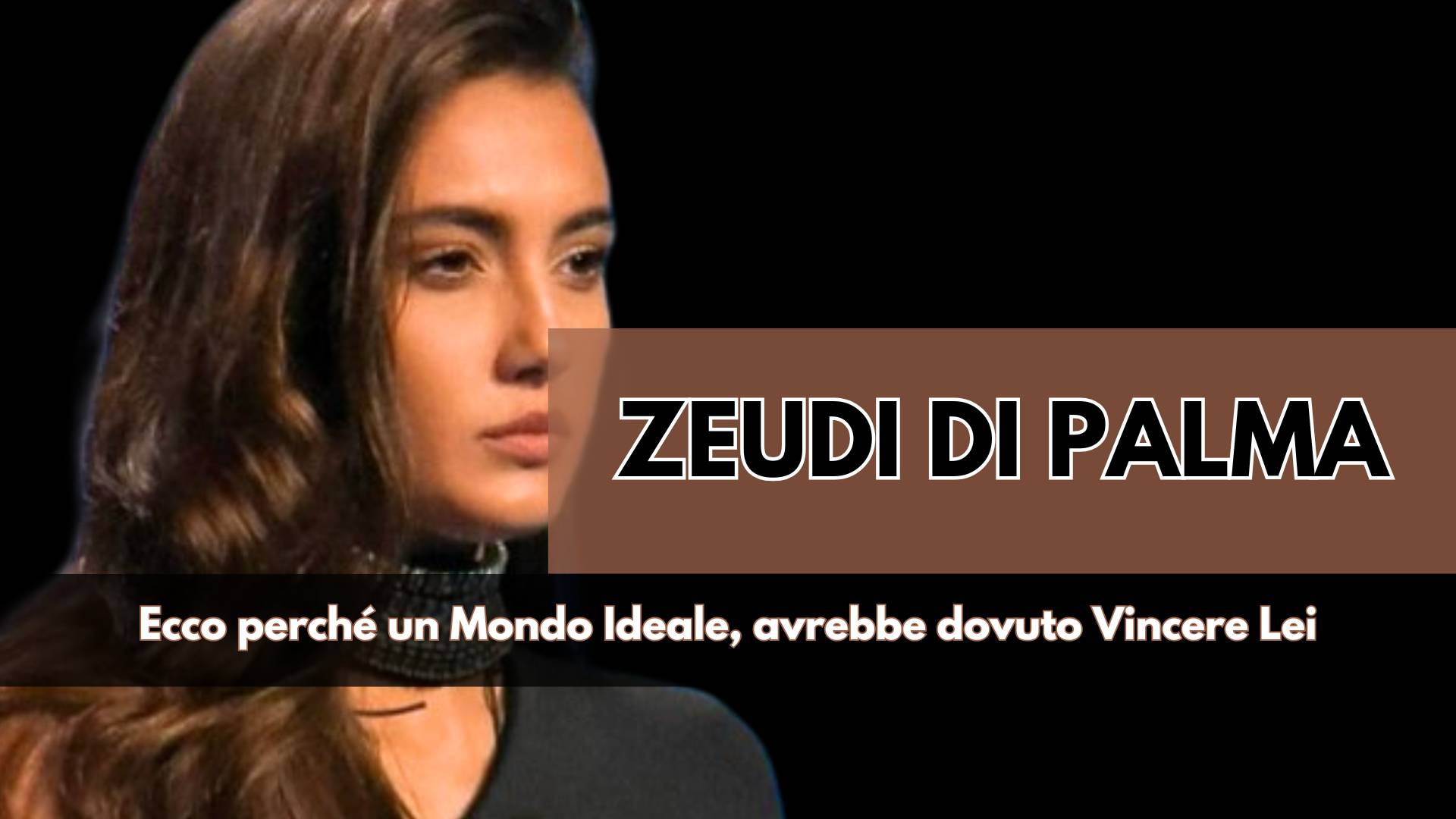 La Vittoria di Zeudi al Grande Fratello un'occasione per rimarcare il coraggio di una persona che ha saputo mettersi in gioco all'insegna dell'Inclusività