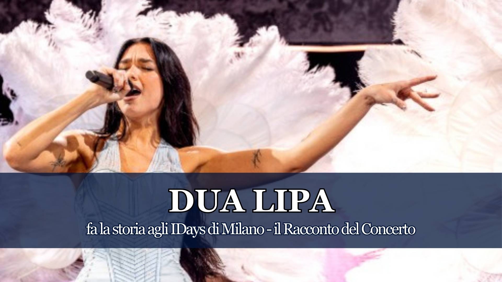 DUA LIPA CONCERTO MILANO 2025