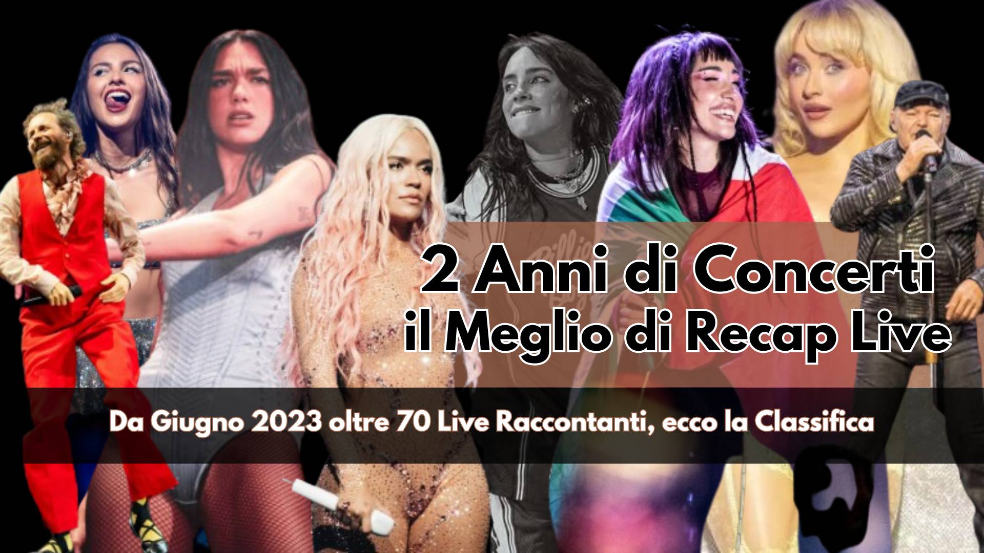 Recap Live compie due anni, così il nostro Magazine vi ha raccontato i migliori Concerti del panorama Italiano ed Internazionale, ecco il meglio (e il peggio)