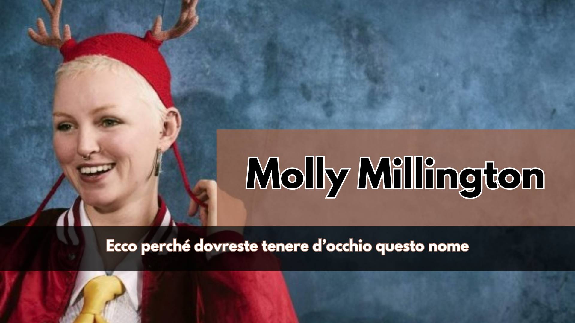 Artista Australiana "genre-blurring" che mixa generi differenti per una Musica potente e senza etichette ecco perché scommettiamo su Molly Millington