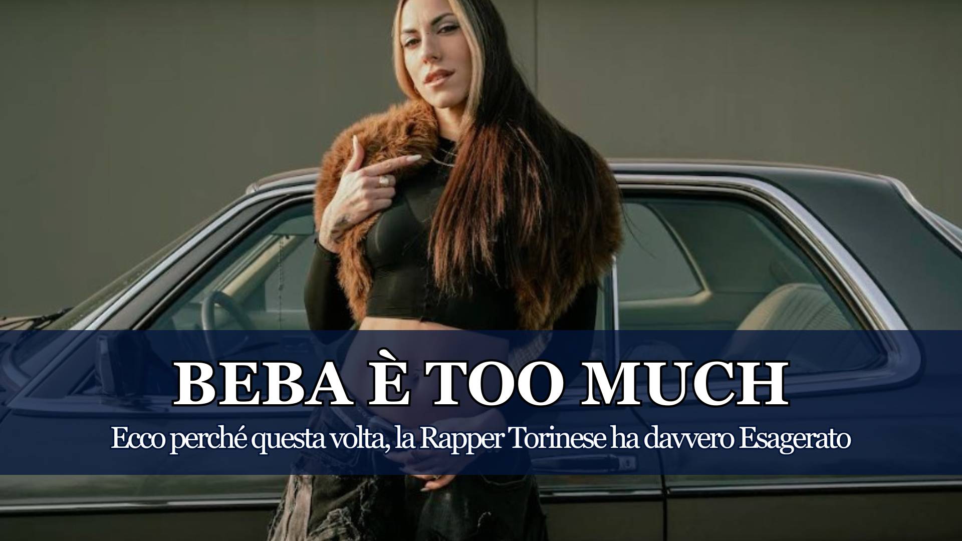 Sempre più Regina della strada anche con il Nuovo Pezzo che semmai avessimo avuto qualche dubbio, conferma tutta la sua Forza. Beba è Tornata ed è Too Much!