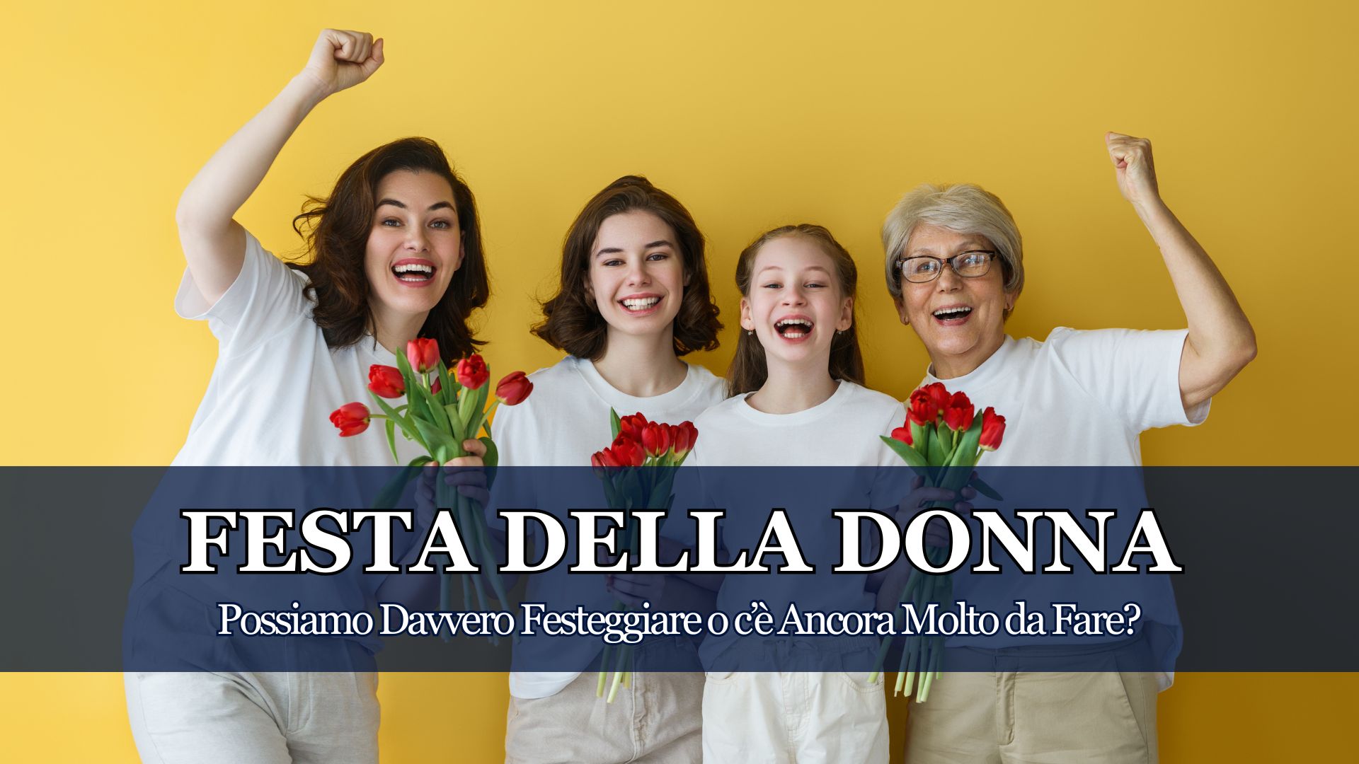 8 Marzo Festa della Donna: origini storiche, lotte per la parità e femminismo oggi. Cosa celebriamo davvero e quanto manca ancora all'uguaglianza