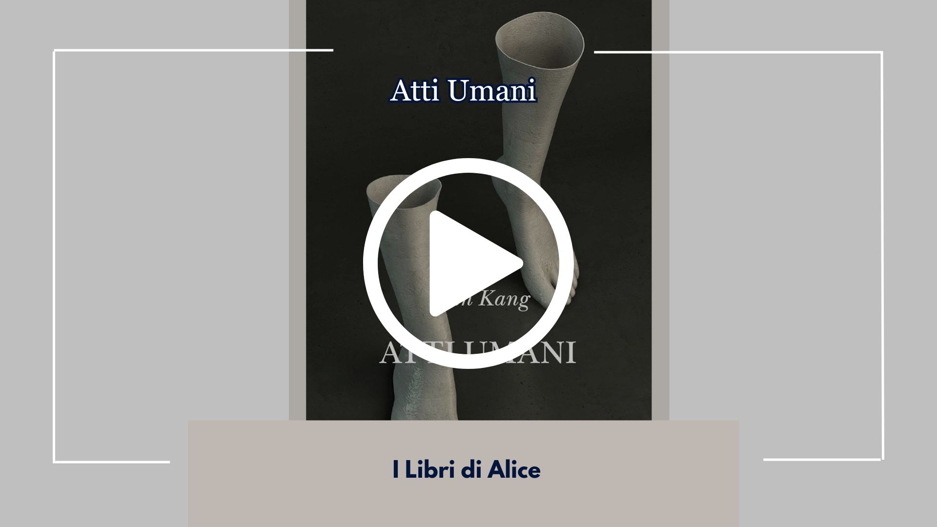 Alcuni ricordi non cicatrizzano mai. Invece di sbiadire con il passare del tempo, sono gli unici a sopravvivere. Atti Umani, di Han Kang.