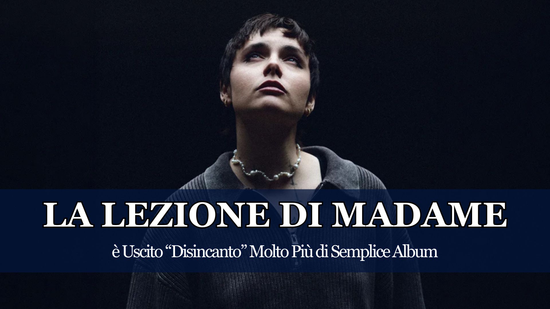 Questa volta Madame non ci ha regalato un disco, nel senso più classico del termine, siamo di fronte ad un Manifesto Generazionale o forse semplicemente ad uno sfogo di una Ragazza stanca che prova a rinascere.
