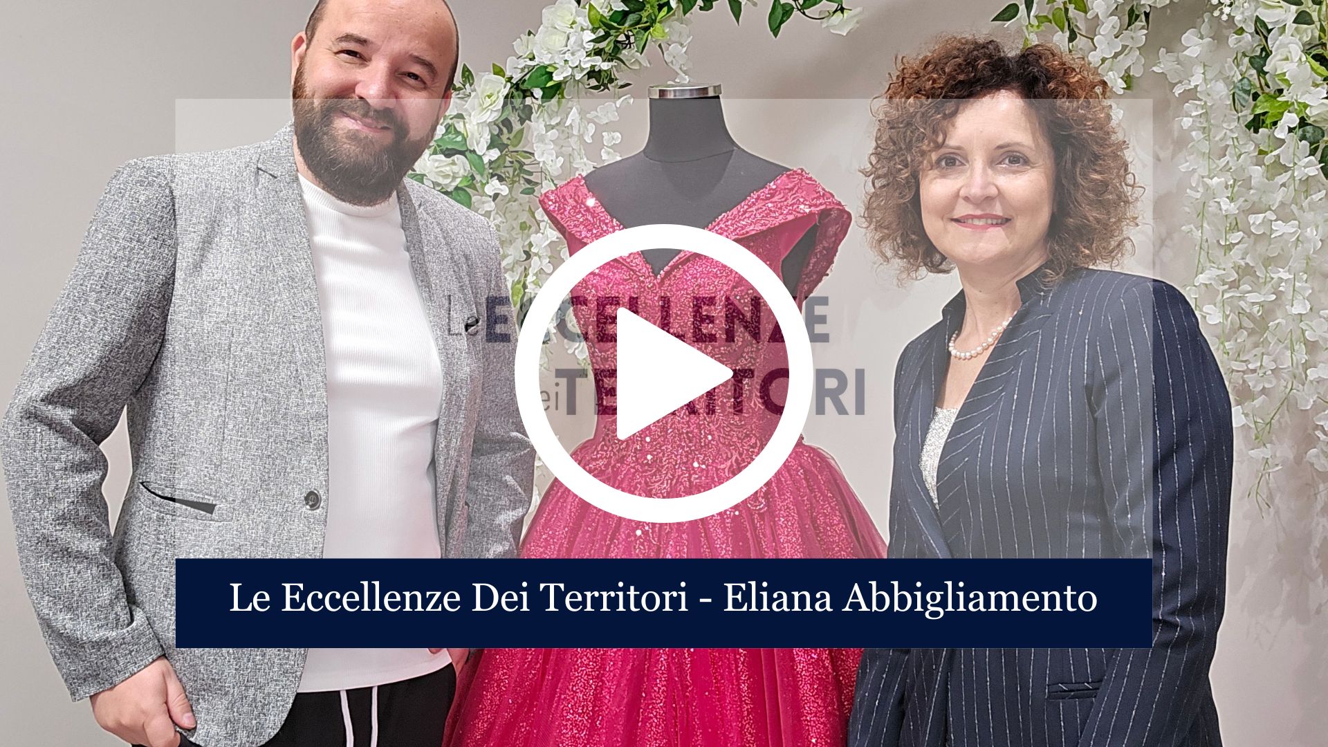 Il Programma TV "Le Eccellenze Dei Territori" arriva a Boves per raccontare la Storia di Successo di Eliana Abbigliamento, molto più del classico negozio alla moda