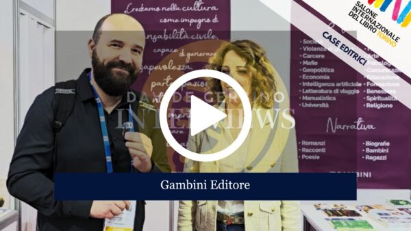 Gambini Editore: Quando un Libro può Essere Messaggio di Speranza 1 Dal Salone del Libro di Torino, la Nostra Interviews con Isabella, Titolare di Gambini Editore ma anche con Paola La Salvia e Giuseppe Fidone, due Autori molto Interessanti