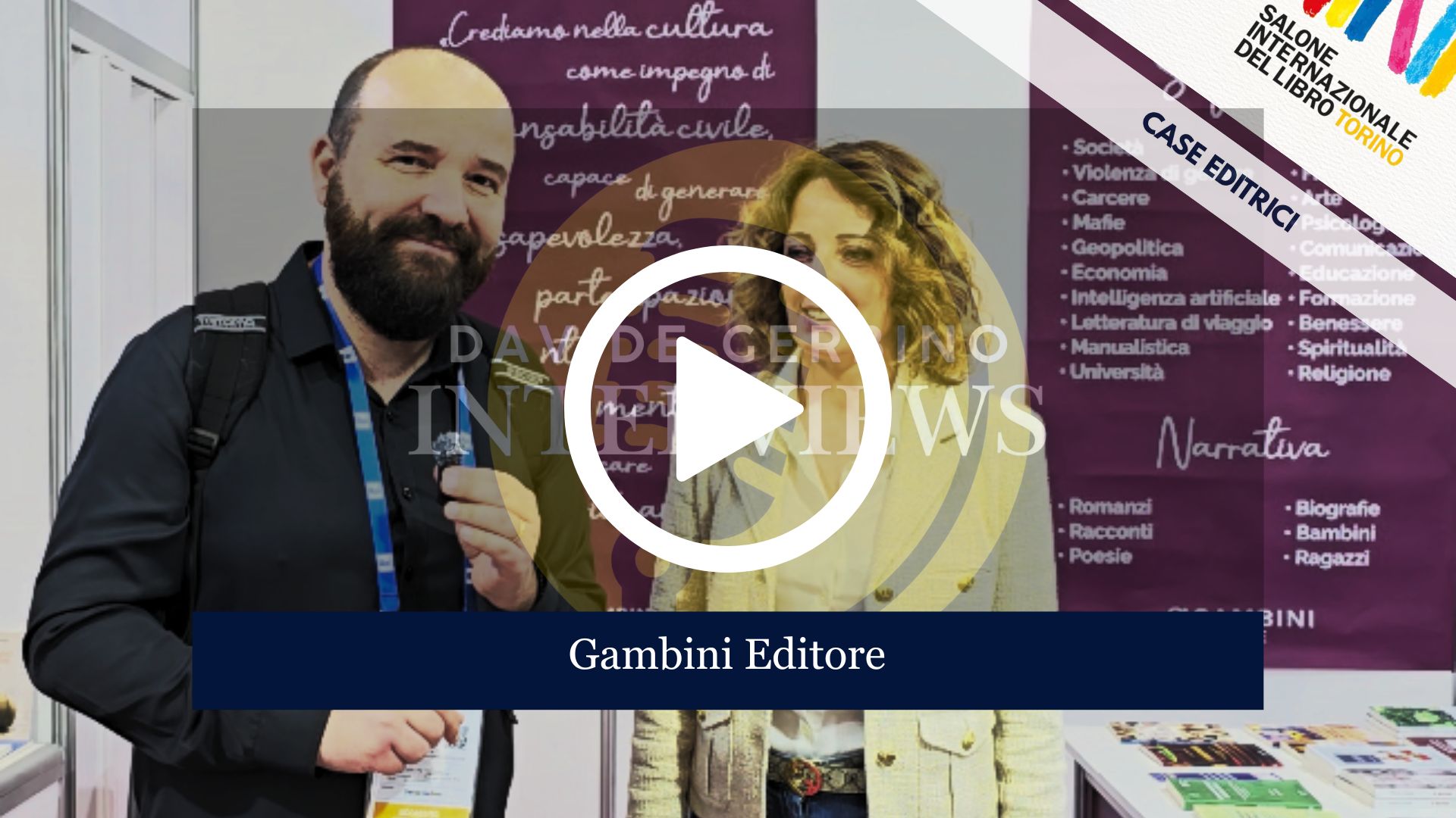 Dal Salone del Libro di Torino, la Nostra Interviews con Isabella, Titolare di Gambini Editore ma anche con Paola La Salvia e Giuseppe Fidone, due Autori molto Interessanti