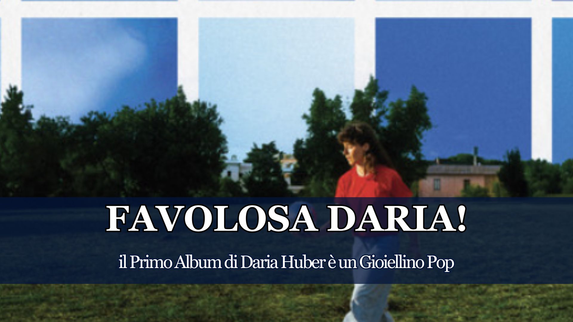 Un Esordio di quelli belli, belli per davvero. Daria Huber non delude le aspettative, il suo disco è qualcosa di meravigliosamente pop, moderno e contemporaneo