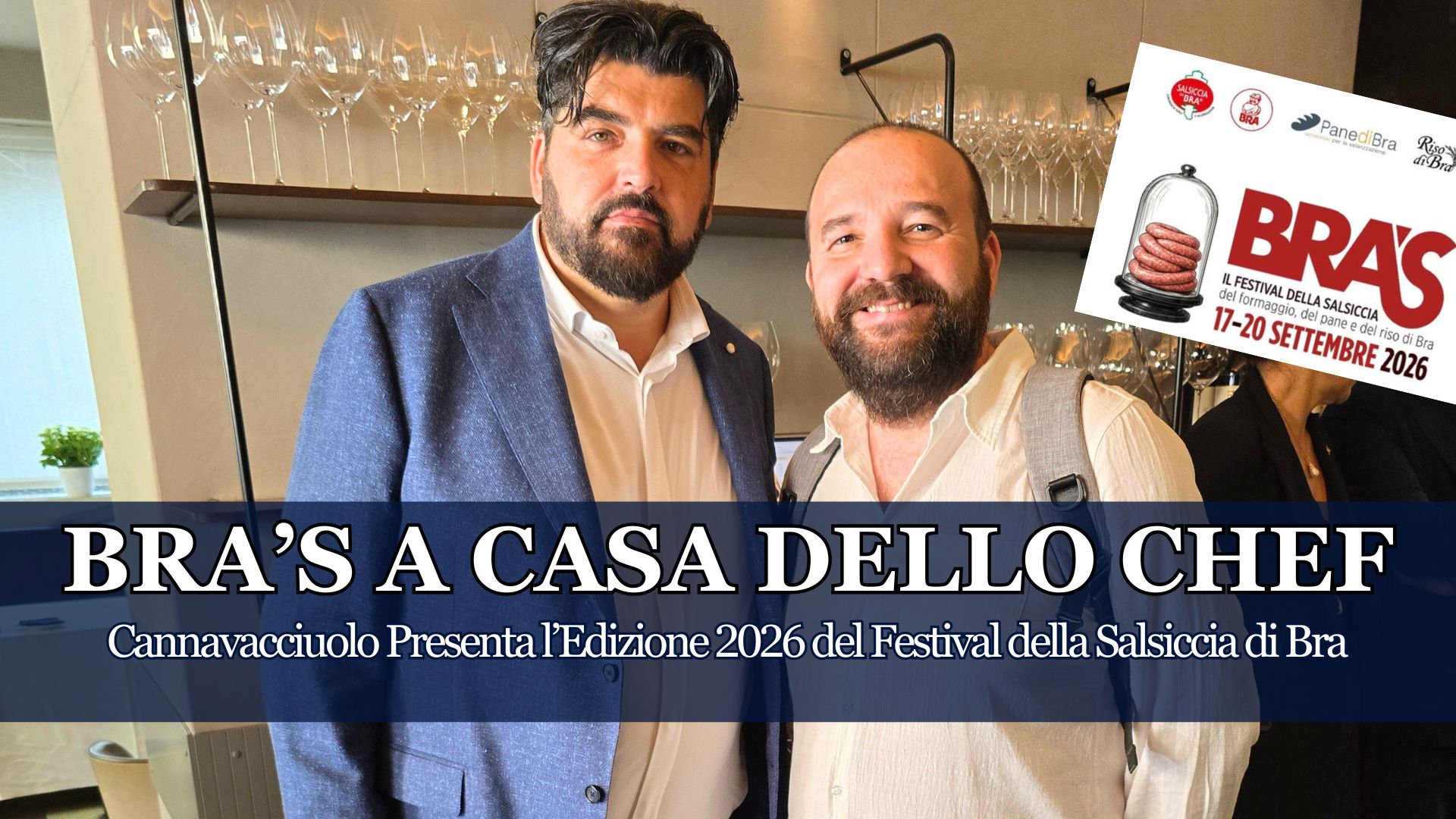 Siamo Andati al Bistrot Torinese di Antonino Cannavacciuolo per la Conferenza di Presentazione del Nuovo Bra's, il Festival della Salsiccia di Bra a Settembre