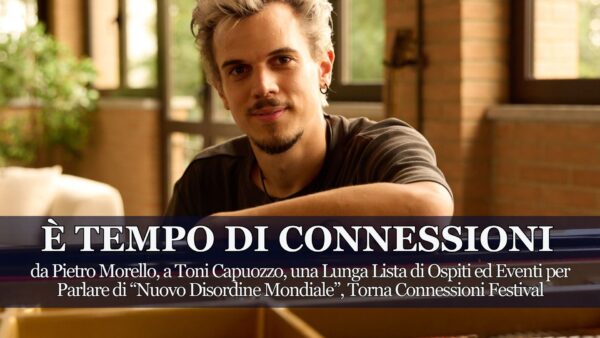 Connessioni Festival: la Seconda Parte nel Weekend Cuneese per Parlare di Nuovo Disordine Mondiale 1 Al via la seconda parte dell'edizione 2026 di Connessioni Festival, da Pietro Morello a Toni Capuozzo, passando per Eleonora Riso, la Musica degli Oasis e molto altro